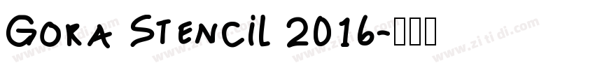 Gora Stencil 2016字体转换